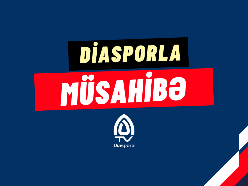 Diasporla müsahibə