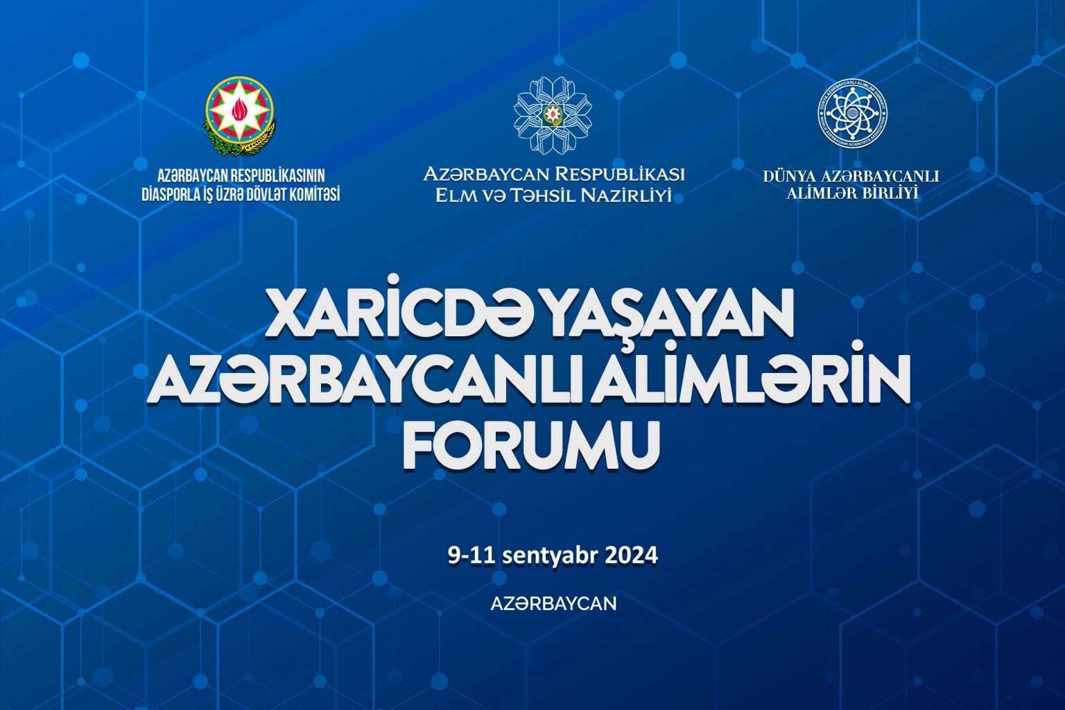  Xaricdə yaşayan azərbaycanlı alimlərin forumu    keçiriləcək