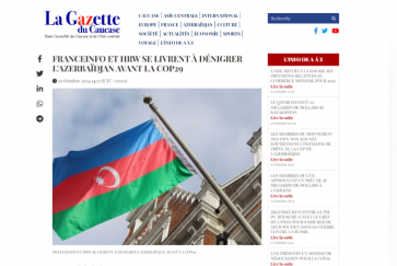 La Gazette du Caucase разоблачает дезинформацию   проармянских СМИ Франции против Азербайджана